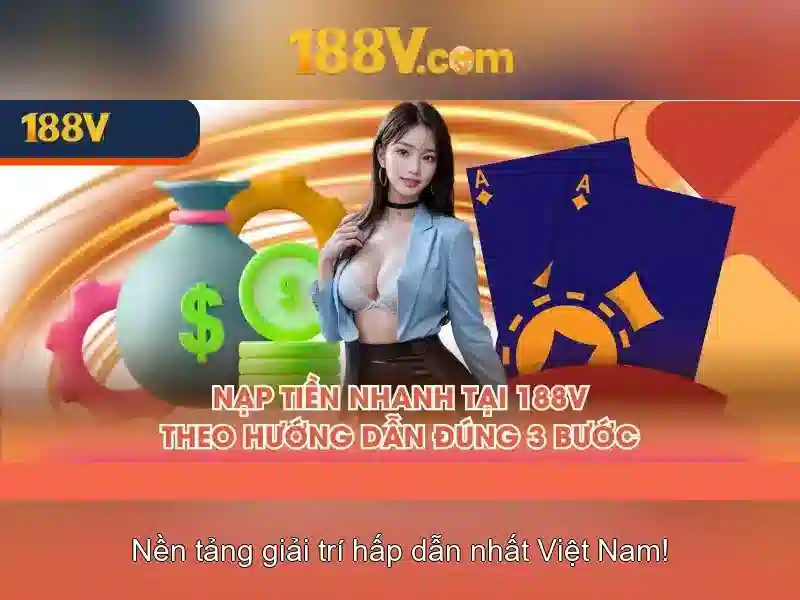 nạp tiền 188v - giải pháp thanh toán linh hoạt