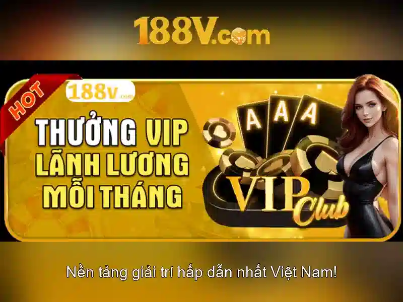 188v – một khái niệm và hành trình khám phá